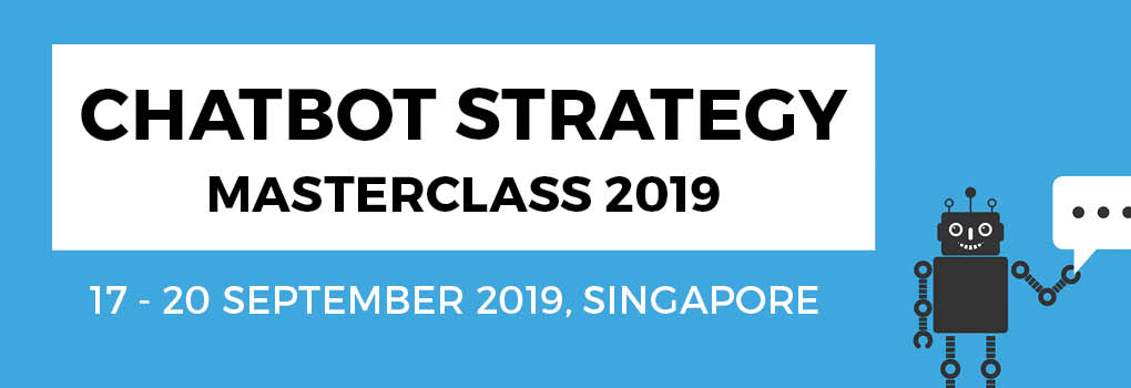 Chatbot Strategy Masterclass 2019
